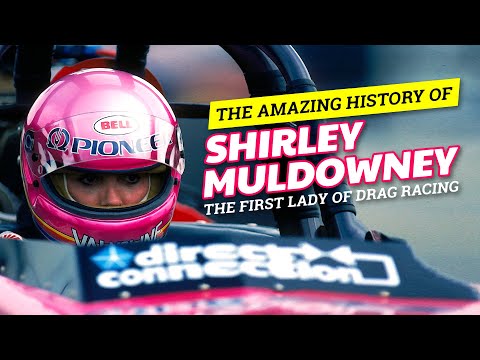 Shirley Muldowney - The First Lady of Drag Racing